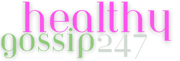 Healthy Gossip247